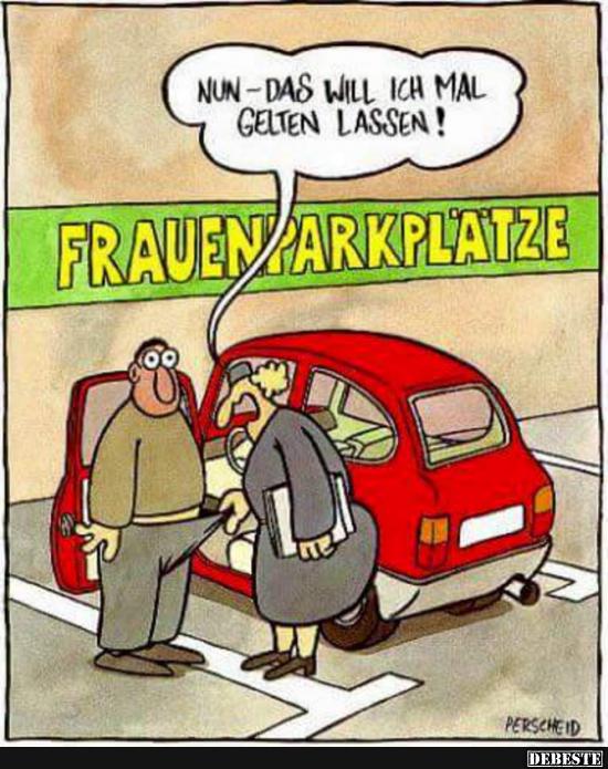 Frauenparkplätze - Lustige Bilder | DEBESTE.de