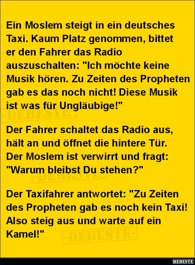 Ein Moslem steigt in ein deutsches Taxi.. - Lustige Bilder | DEBESTE.de