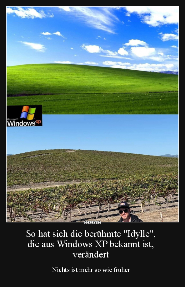 So hat sich die berühmte "Idylle", die aus Windows XP.. - Lustige Bilder | DEBESTE.de
