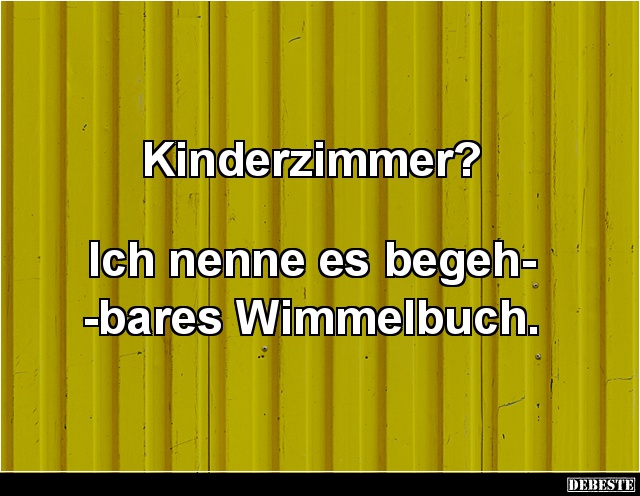 Kinderzimmer? - Lustige Bilder | DEBESTE.de